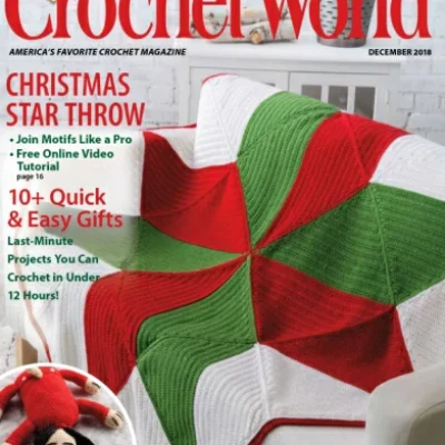 Crochet World Vol 41 Issue 6 – December 2018 – Digital Magazine