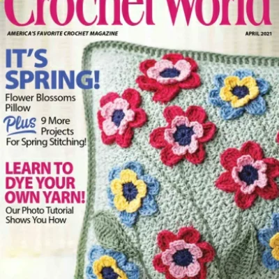 Crochet World Vol 44 Issue 2 – April 2021 – Digital Magazine