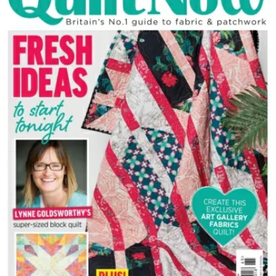 Quilt Now Issue 65 – July 2019 – Digital Magazine