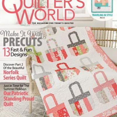 Quilter’s World Vol 44 Issue 2 – Summer 2022 – Digital Magazine