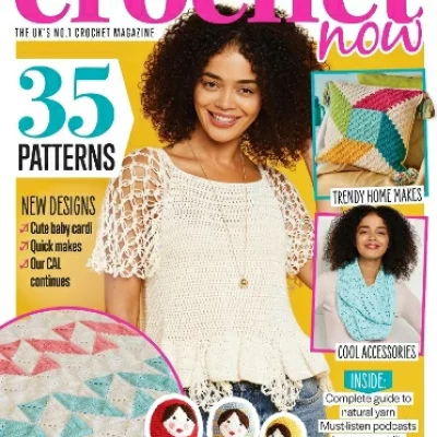 Crochet Now Issue 58 – July 2020 – Digital Magazine