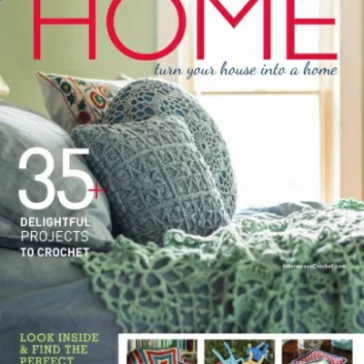 Interweave Crochet – Home 2015 – Digital Magazine