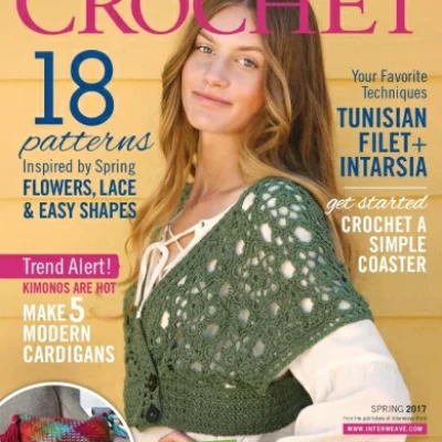 Interweave Crochet Vol 11 Issue 1 – Spring 2017 – Digital Magazine