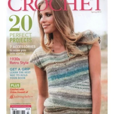 Interweave Crochet Vol 8 Issue 1 – Spring 2014 – Digital Magazine