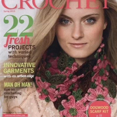 Interweave Crochet Vol 9 Issue 1 – Spring 2015 – Digital Magazine